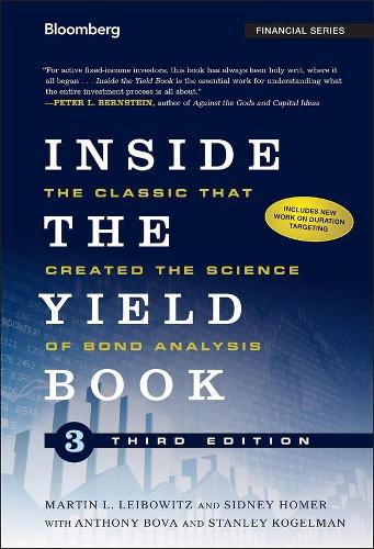 [object Object] «Inside the Yield Book: The Classic That Created the Science of Bond Analysis», авторов Мартин Л. Лейбовиц, Сидни Гомер, Стэнли Когельман - фото №1