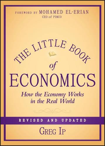 Бумажная книга «The Little Book of Economics: How the Economy Works in the Real World», автор Грег Ип - фото №1