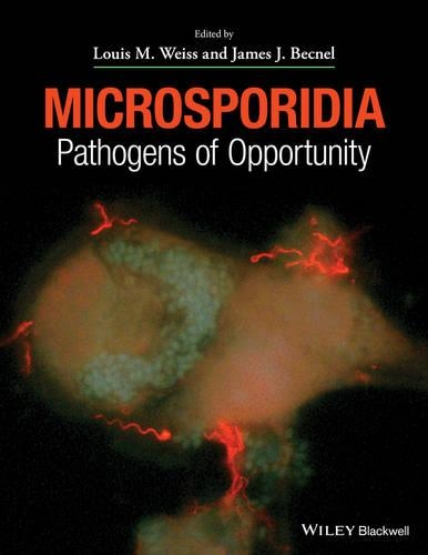 Паперова книга «Microsporidia: Pathogens of Opportunity», авторів Джеймс Дж. Бекнел, Луїс М. Вайс - фото №1