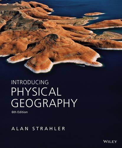Паперова книга «Introducing Physical Geography», автор Алан Х. Стралер - фото №1