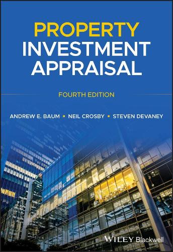 Бумажная книга «Property Investment Appraisal», авторов Эндрю Э. Баум, Нил Кросби, Стивен Девани - фото №1