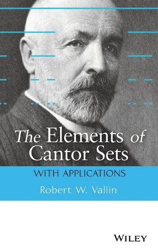 [object Object] «The Elements of Cantor Sets: With Applications», автор Роберт В. Валлін - фото №1