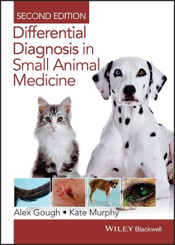 Бумажная книга «Differential Diagnosis in Small Animal Medicine», авторов Алекс Гоф, Кэтрин Ф. Мерфи - фото №1
