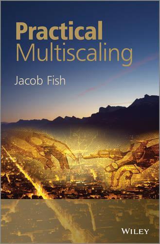 Паперова книга «Practical Multiscaling», автор Джейкоб Фіш - фото №1