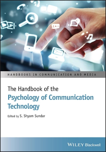 Бумажная книга «The Handbook of the Psychology of Communication Technology», автор С. Шьям Сундар - фото №1