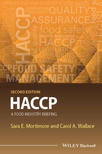 Бумажная книга «HACCP: A Food Industry Briefing», авторов Кэрол А. Уоллес, Сара Э. Мортимор - фото №1