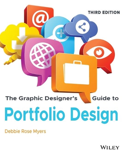 Бумажная книга «The Graphic Designer's Guide to Portfolio Design», автор Дебби Роуз Майерс - фото №1