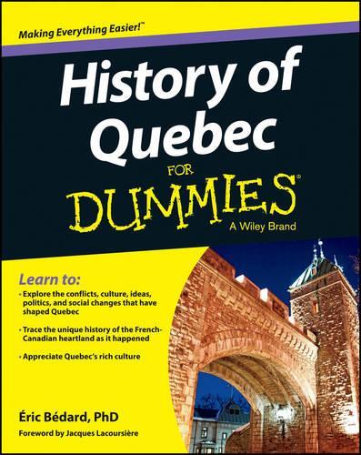 Бумажная книга «History of Quebec For Dummies», автор Эрик Бедард - фото №1