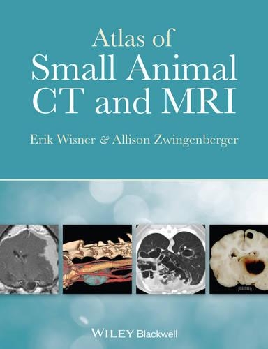 Бумажная книга «Atlas of Small Animal CT and MRI», авторов Эллисон Цвингенбергер, Эрик Виснер - фото №1