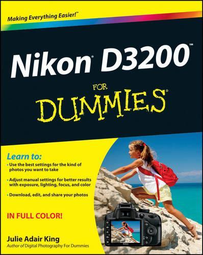 Бумажная книга «Nikon D3200 For Dummies», автор Джули Адэр Кинг - фото №1