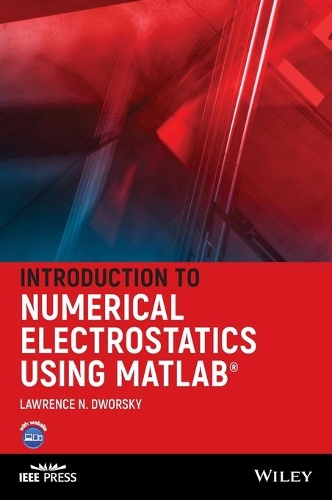 [object Object] «Introduction to Numerical Electrostatics Using MATLAB», автор Лоуренс Н. Дворскі - фото №1