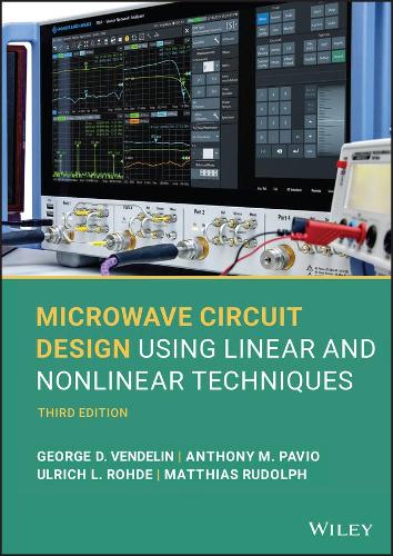 Паперова книга «Microwave Circuit Design Using Linear and Nonlinear Techniques», авторів Ентоні М. Павіо, Джордж Д. Венделін, Матіас Рудольф, Ульріх Л. Роде - фото №1