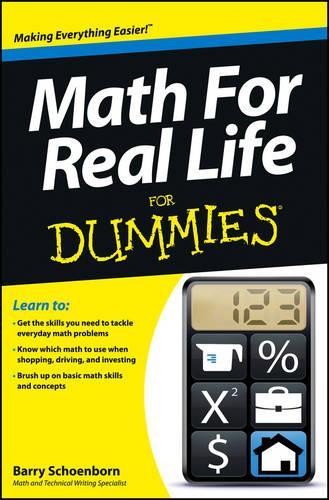 Паперова книга «Math For Real Life For Dummies», автор Баррі Шенборн - фото №1