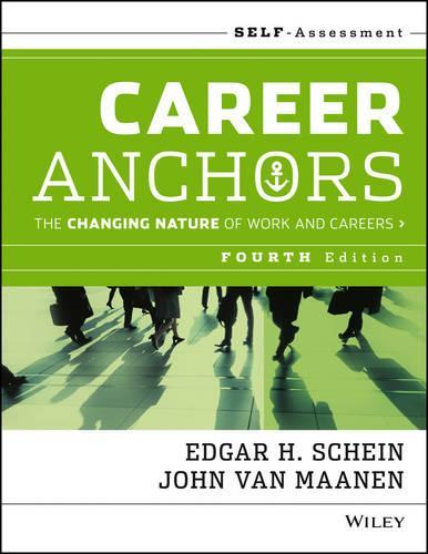 Бумажная книга «Career Anchors: The Changing Nature of Careers Self Assessment», авторов Эдгар Х. Шейн, Джон Ван Маанен - фото №1
