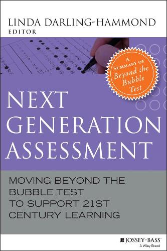 Бумажная книга «Next Generation Assessment: Moving Beyond the Bubble Test to Support 21st Century Learning», автор Линда Дарлинг-Хэммонд - фото №1