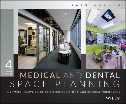 Бумажная книга «Medical and Dental Space Planning: A Comprehensive Guide to Design, Equipment, and Clinical Procedures», автор Джайн Малкин - фото №1