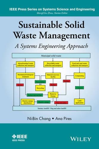 [object Object] «Sustainable Solid Waste Management: A Systems Engineering Approach», авторов Ана Пирес, Ни-Бин Чанг - фото №1
