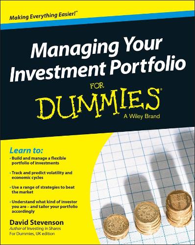 Бумажная книга «Managing Your Investment Portfolio For Dummies - UK», автор Дэвид Стивенсон - фото №1