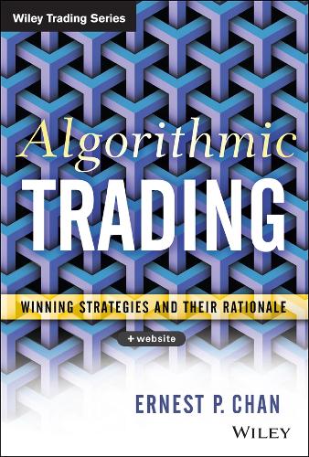 [object Object] «Algorithmic Trading: Winning Strategies and Their Rationale», автор Эрни Чан - фото №1