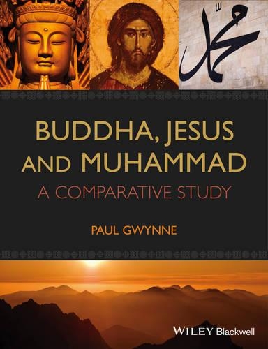 Бумажная книга «Buddha, Jesus and Muhammad: A Comparative Study», автор Пол Гвинн - фото №1