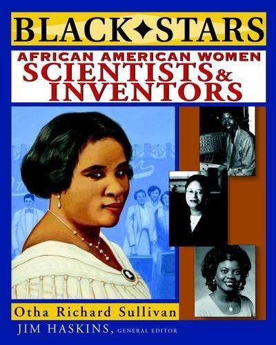 Паперова книга «Black Stars: African American Women Scientists and Inventors», автор Ота Річард Салліван - фото №1