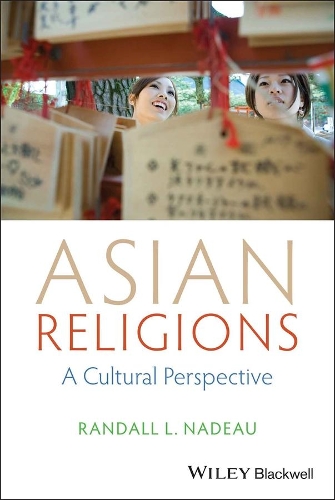 Паперова книга «Asian Religions: A Cultural Perspective», автор Рендалл Л. Надо - фото №1