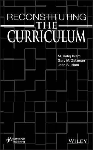 Бумажная книга «Reconstituting the Curriculum», авторов Гэри М. Зацман, Джаан С. Ислам, М. Р. Ислам - фото №1