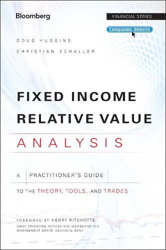 [object Object] «Fixed Income Relative Value Analysis, + Website: A Practitioners Guide to the Theory, Tools, and Trades», авторів Кристиан Шаллер, Даг Хаггінс - фото №1