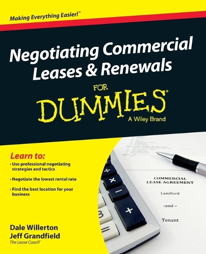 Паперова книга «Negotiating Commercial Leases & Renewals For Dummies», авторів Дейл Віллертон, Джефф Ґрандфілд - фото №1
