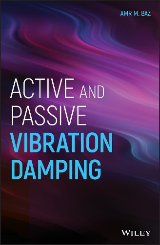 Бумажная книга «Active and Passive Vibration Damping», автор Амр М. Баз - фото №1