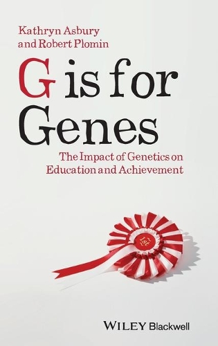 Бумажная книга «G is for Genes: The Impact of Genetics on Education and Achievement», автор Кэтрин Эсбери - фото №1