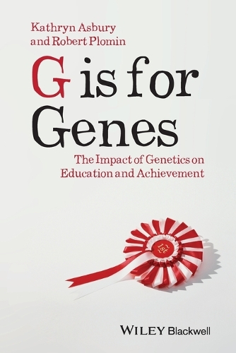 Бумажная книга «G is for Genes: The Impact of Genetics on Education and Achievement», автор Кэтрин Эсбери - фото №1