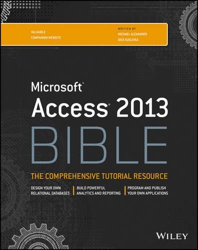 Бумажная книга «Access 2013 Bible», автор Дик Куслейка - фото №1