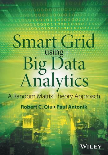 [object Object] «Smart Grid using Big Data Analytics: A Random Matrix Theory Approach», авторів Пол Антонік, Роберт К. Цю - фото №1
