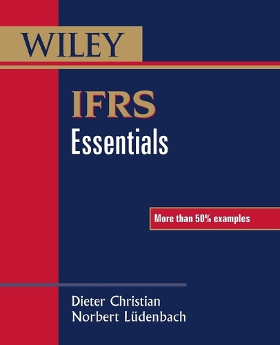 Паперова книга «IFRS Essentials», авторів Дітер Крістіан, Норберт Люденбах - фото №1