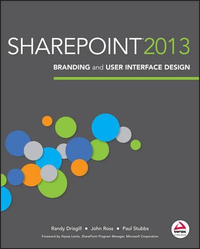 [object Object] «SharePoint 2013 Branding and User Interface Design», авторів Джон Росс, Пол Стаббс, Ренді Дрісгілл - фото №1