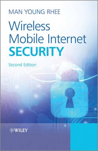 Бумажная книга «Wireless Mobile Internet Security», автор Ман Янг Ри - фото №1