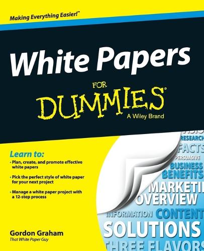 Бумажная книга «White Papers For Dummies», автор Гордон Грэм - фото №1