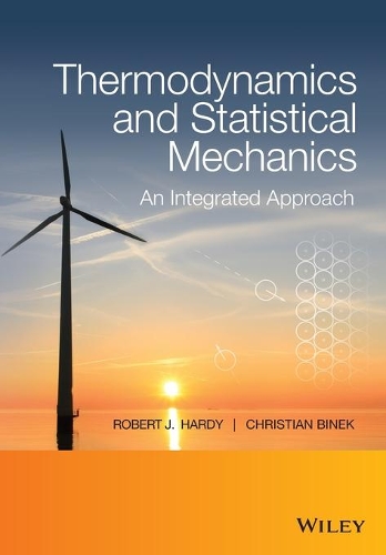Паперова книга «Thermodynamics and Statistical Mechanics: An Integrated Approach», авторів Крістіан Бінек, Роберт Дж. Гарді - фото №1
