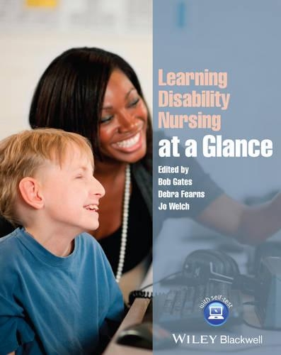Бумажная книга «Learning Disability Nursing at a Glance», авторов Боб Гейтс, Дебра Фэрнс, Джо Уэлч - фото №1