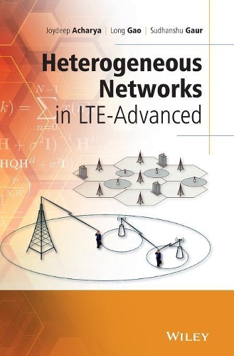 Бумажная книга «Heterogeneous Networks in LTE-Advanced», авторов Джойдип Ачарья, Лонг Гао, Судханшу Гаур - фото №1