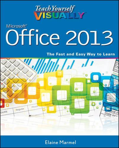 Паперова книга «Teach Yourself VISUALLY Office 2013», автор Елейн Мармел - фото №1