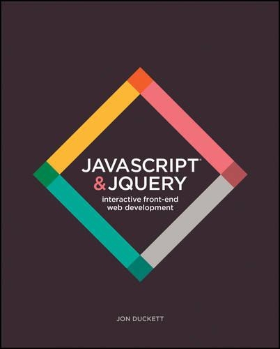 Бумажная книга «JavaScript and jQuery: Interactive Front-End Web Development», автор Джон Дакетт - фото №1