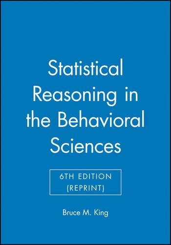 Бумажная книга «Statistical Reasoning in the Behavioral Sciences», автор Брюс М. Кинг - фото №1