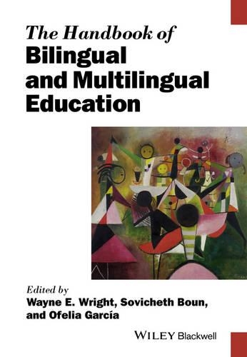 Бумажная книга «The Handbook of Bilingual and Multilingual Education», авторов Офелия Гарсия, Совичет Баун, Уэйн Э. Райт - фото №1