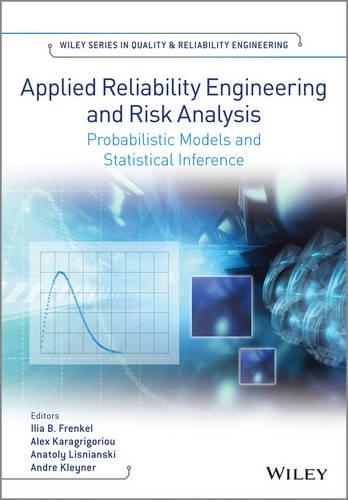 [object Object] «Applied Reliability Engineering and Risk Analysis: Probabilistic Models and Statistical Inference», авторів Алекс Карагрігоріу, Анатолій Ліснянські, Андре Кляйнер, Ілія Б. Френкель - фото №1