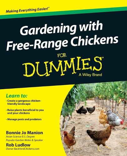 Бумажная книга «Gardening with Free-Range Chickens For Dummies», авторов Бонни Джо Мэнион, Роберт Т. Ладлоу - фото №1