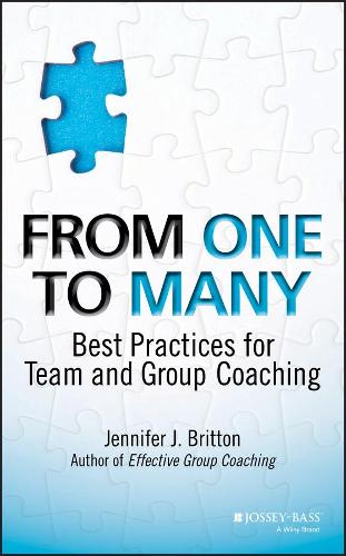 Бумажная книга «From One to Many: Best Practices for Team and Group Coaching», автор Дженнифер Дж. Бриттон - фото №1