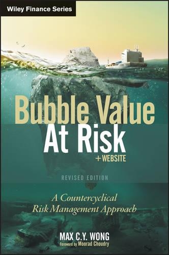 Бумажная книга «Bubble Value at Risk: A Countercyclical Risk Management Approach», автор Макс С. Й. Вонг - фото №1