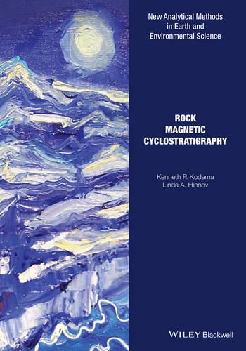 Паперова книга «Rock Magnetic Cyclostratigraphy», авторів Кеннет П. Кодама, Лінда А. Хіннов - фото №1